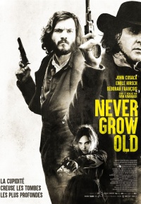 Never Grow Old (2019)