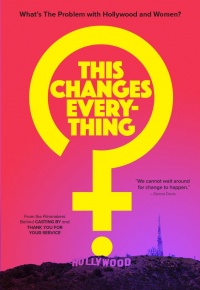 Tout peut changer, Et si les femmes comptaient à Hollywood ? (2020)