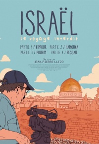 Israël, le voyage interdit - Partie IV : Pessah (2020)