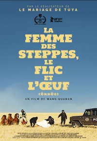 La Femme des steppes, le flic et l'oeuf (2020)