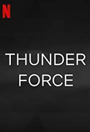 Thunder Force (2021)