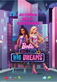 Barbie : Grande Ville, Grands Rêves (2021)