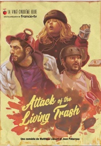 Attack of the living trash 2022