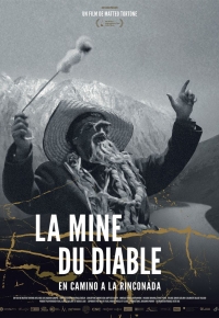 La Mine du diable - En camino a la Rinconada (2023)
