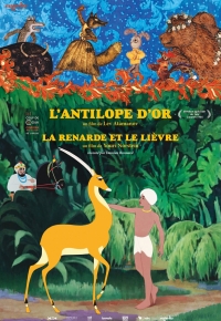L'Antilope d'or, la renarde et le lièvre (2024)